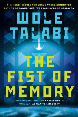 Cover Image for The Fist of Memory -- Wole Talabi, Hardcover
