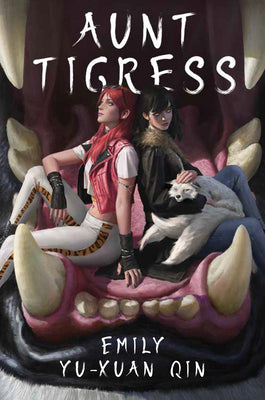 Cover Image for Aunt Tigress -- Emily Yu-Xuan Qin, Hardcover