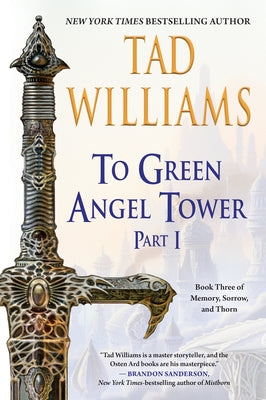 Cover Image for To Green Angel Tower: Part I -- Tad Williams, Paperback