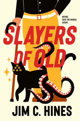 Cover Image for Slayers of Old -- Jim C. Hines, Paperback
