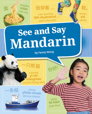 Cover Image for See and Say Mandarin -- Fanny Wong, Hardcover