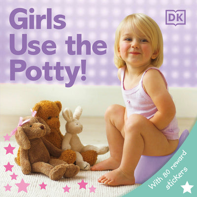 Cover Image for Girls Use the Potty! -- Dk, Board Books
