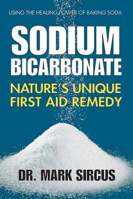 Cover Image for Sodium Bicarbonate -- Mark Sircus, Paperback