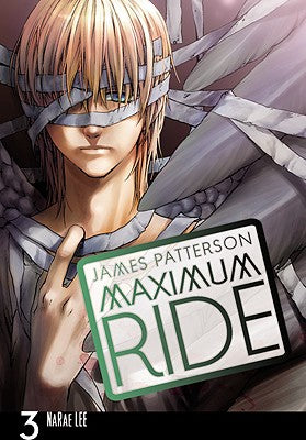 Cover Image for Maximum Ride: The Manga, Vol. 3 -- James Patterson, Paperback