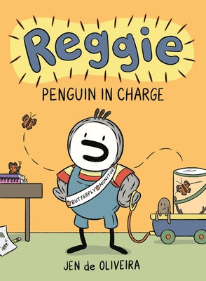 Cover Image for Reggie: Penguin in Charge (a Graphic Novel) -- Jen de Oliveira, Hardcover