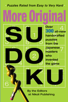 Cover Image for More Original Sudoku -- Editors of Nikoli Publishing, Paperback