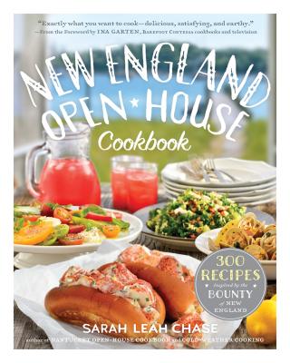 Cover Image for New England Open-House Cookbook: 300 Recipes Inspired by the Bounty of New England -- Sarah Leah Chase, Paperback