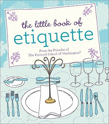 Cover Image for The Little Book of Etiquette -- Dorothea Johnson, Hardcover