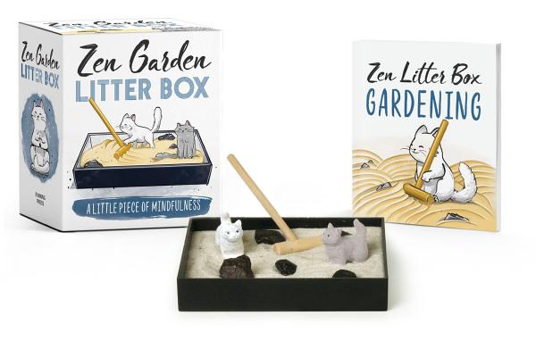 Cover Image for Zen Garden Litter Box: A Little Piece of Mindfulness -- Sarah Royal, Paperback