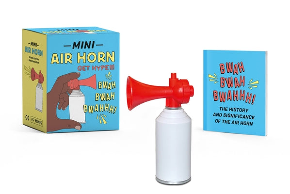 Cover Image for Mini Air Horn: Get Hype! [With Battery] -- Conor Riordan, Paperback
