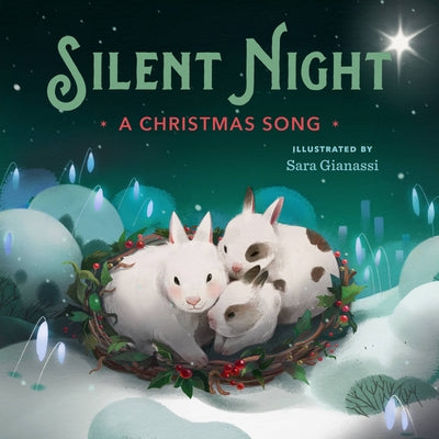 Cover Image for Silent Night: A Christmas Song -- Sara Gianassi, Board Book