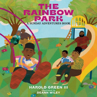 Cover Image for The Rainbow Park: Sunday Adventures Series Volume 1 -- Harold Green III, Board Book