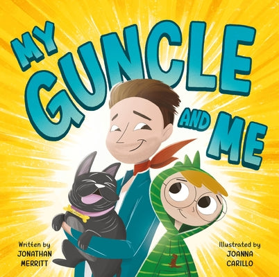 Cover Image for My Guncle and Me -- Jonathan Merritt, Hardcover