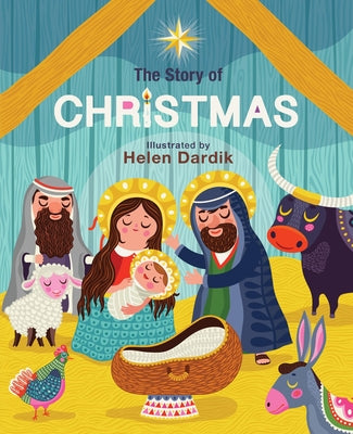 Cover Image for The Story of Christmas -- Helen Dardik, Board Book