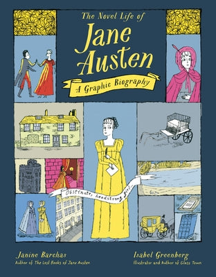 Cover Image for The Novel Life of Jane Austen: A Graphic Biography -- Janine Barchas, Hardcover
