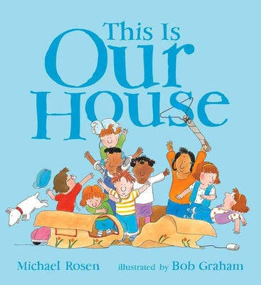 Cover Image for This Is Our House -- Michael Rosen, Paperback