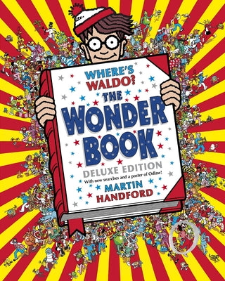 Cover Image for Where's Waldo? the Wonder Book: Deluxe Edition with New Searches and Collectible Poster (a Hidden Object Activity Book with Search & Find Puzzles and -- Martin Handford, Hardcover