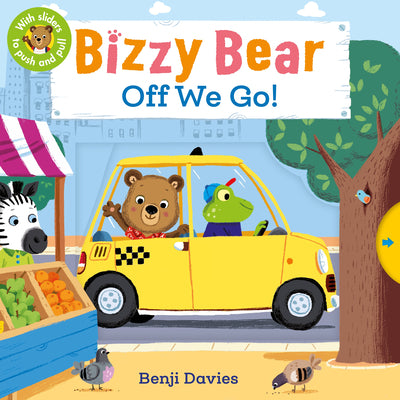 Cover Image for Bizzy Bear: Off We Go!: (Interactive Board Book about a Vacation Adventure for Toddlers - With Sturdy Tabs and Slides to Push and Pull) -- Benji Davies, Board Books