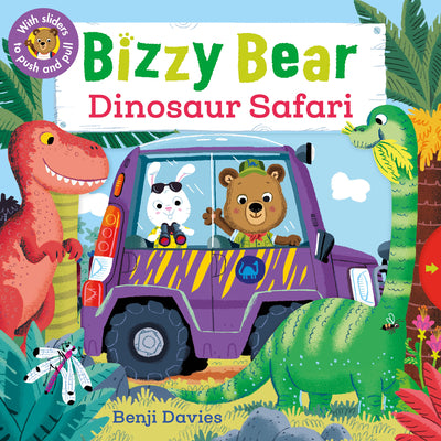 Cover Image for Bizzy Bear: Dinosaur Safari: (Interactive Prehistoric Dinosaur Board Book for Toddlers - With Sturdy Tabs and Slides to Push and Pull) -- Benji Davies, Board Books