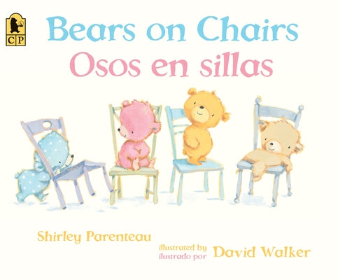 Cover Image for Bears on Chairs/Osos En Sillas -- Shirley Parenteau, Paperback