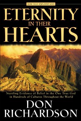 Cover Image for Eternity in Their Hearts -- Don Richardson, Paperback
