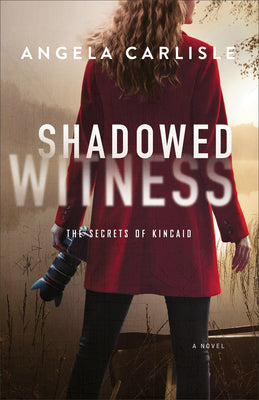 Cover Image for Shadowed Witness -- Angela Carlisle, Paperback