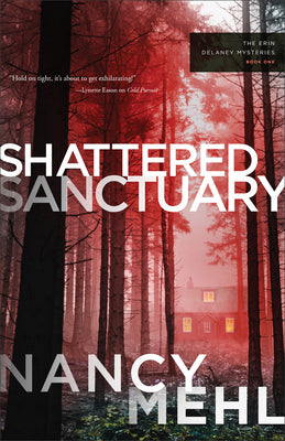 Cover Image for Shattered Sanctuary -- Nancy Mehl, Paperback