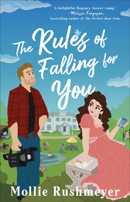 Cover Image for The Rules of Falling for You -- Mollie Rushmeyer, Paperback