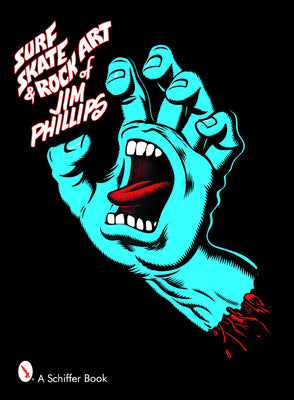 Cover Image for Surf, Skate & Rock Art of Jim Phillips -- Jim Phillips, Paperback