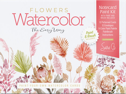Cover Image for Watercolor the Easy Way Paint-Your-Own Watercolor Cards Flowers: Notecard Paint Kit with Paint and Brush Included -- Sara Berrenson, Other