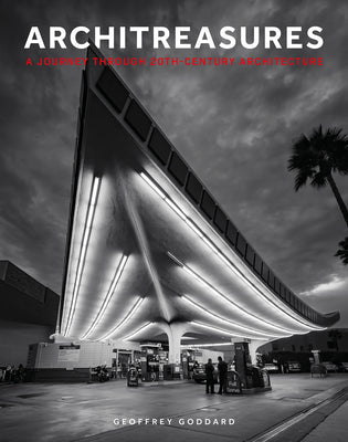 Cover Image for Architreasures: A Journey Through 20th-Century Architecture -- Geoffrey Goddard, Hardcover