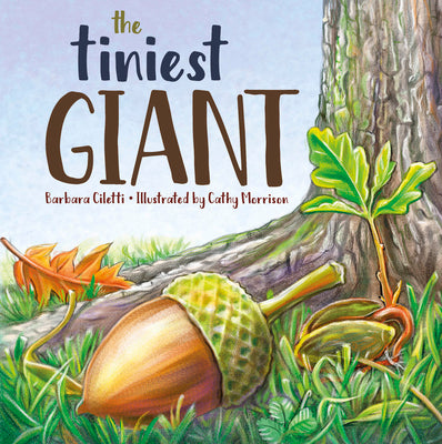Cover Image for The Tiniest Giant -- Barbara Ciletti, Board Books