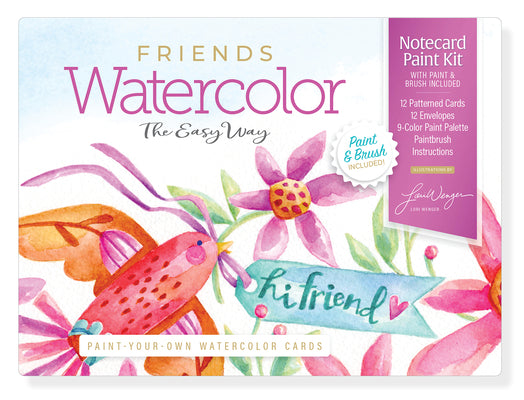 Cover Image for Watercolor the Easy Way Paint-Your-Own Watercolor Cards Friends: Notecard Paint Kit with Paint and Brush Included -- Lori Wenger, Other