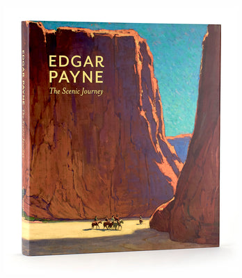 Cover Image for Edgar Payne: The Scenic Journey -- Scott A. Shields, Hardcover