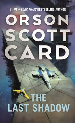 Cover Image for The Last Shadow -- Orson Scott Card, Mass Market Paperback