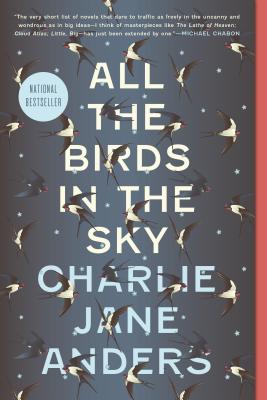 Cover Image for All the Birds in the Sky -- Charlie Jane Anders, Paperback