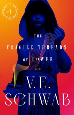 Cover Image for The Fragile Threads of Power -- V. E. Schwab, Paperback