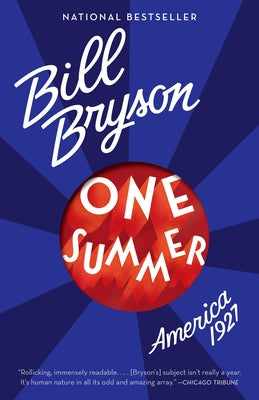 Cover Image for One Summer: America, 1927 -- Bill Bryson, Paperback