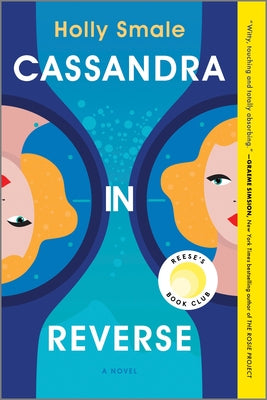Cover Image for Cassandra in Reverse: A Reese's Book Club Pick -- Holly Smale, Paperback