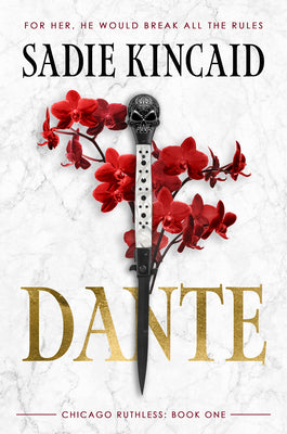 Cover Image for Dante: A Dark Mafia, Enemies to Lovers Romance -- Sadie Kincaid, Paperback
