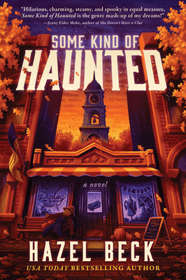 Cover Image for Some Kind of Haunted -- Hazel Beck, Paperback