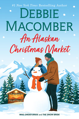 Cover Image for An Alaskan Christmas Market -- Debbie Macomber, Paperback
