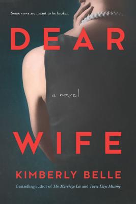 Cover Image for Dear Wife -- Kimberly Belle, Paperback