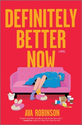 Cover Image for Definitely Better Now -- Ava Robinson, Hardcover