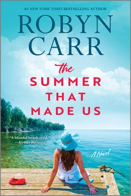 Cover Image for The Summer That Made Us -- Robyn Carr, Paperback