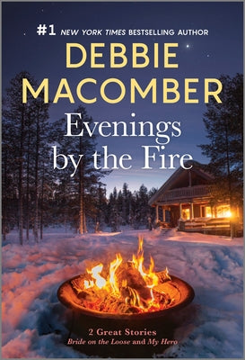 Cover Image for Evenings by the Fire -- Debbie Macomber, Paperback