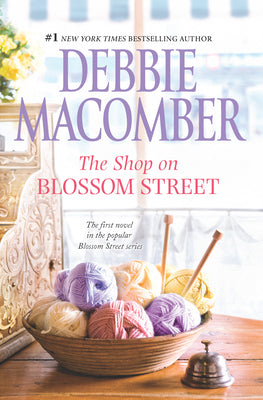 Cover Image for Shop on Blossom Street -- Debbie Macomber, Paperback