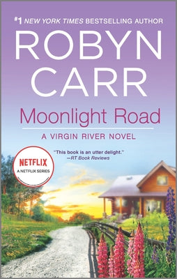 Cover Image for Moonlight Road -- Robyn Carr, Paperback