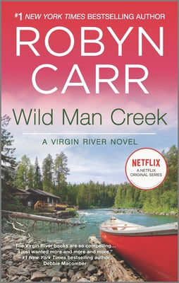 Cover Image for Wild Man Creek -- Robyn Carr, Mass Market Paperback