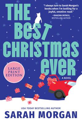 Cover Image for The Best Christmas Ever: A Funny and Uplifting Holiday Novel -- Sarah Morgan, Paperback